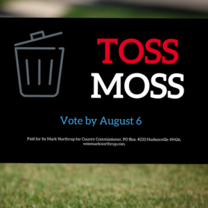 #TossMoss yard sign